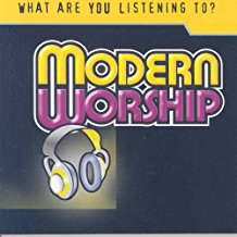 What Are You Listening To? Modern Worship CD - Various